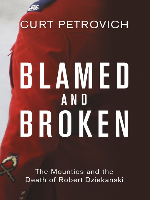 Title details for Blamed and Broken by Curt Petrovich - Available